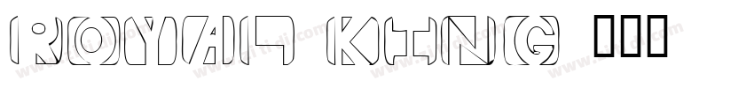 Royal King字体转换